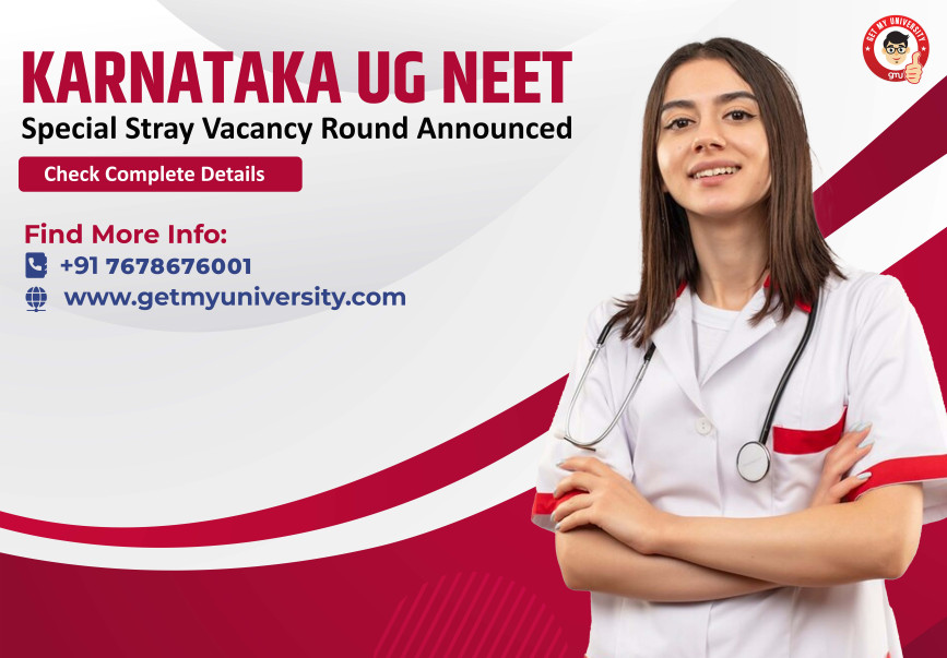 Karnataka UG NEET Special Stray Vacancy Round Announced: Check Complete Details